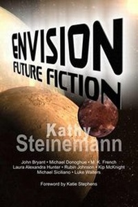 Enlarge image Cover: Envision - K. Steinemann Enterprises