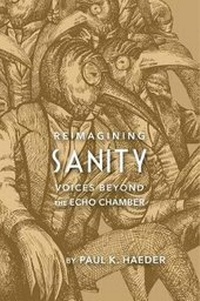 Abbildung von: Reimagining Sanity - Next Revelation Press