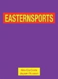 Cover: Alex Da Corte and Jayson Musson: Easternsports - Karma
