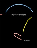 Cover: Keith Sonnier: Portals - Karma
