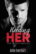 Cover: Needing Her - Waltham Publishing, LLC