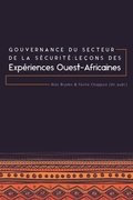 Cover: Gouvernance du Secteur de la Securite - Ubiquity Press Ltd