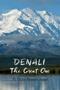 Cover: My Alaskan Adventures Journal: Denali - Alaska Northwest Books