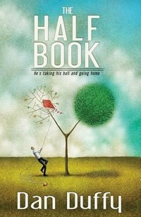 Enlarge image Cover: The Half Book - Lucky Bat Books