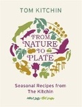 Cover: From Nature To Plate - Weidenfeld & Nicolson