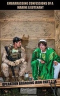 Cover: Embarrassing Confessions of a Marine Lieutenant - O'Malley Entertainment, LLC