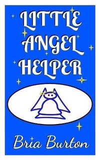Enlarge image Cover: Little Angel Helper - Soul Attitude Press