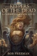 Cover: Keepers of the Dead - Seventh Star Press, LLC