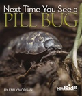 Cover: Next Time You See a Pill Bug - National Science Teachers Association