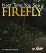 Cover: Next Time You See a Firefly - National Science Teachers Association