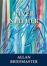 Enlarge image Cover: River Neither - Quattro Books
