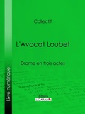 Cover: L'Avocat Loubet - Ligaran