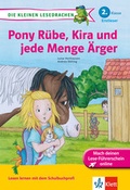 Cover: Pony R&uuml;be, Kira und jede Menge &Auml;rger - Klett