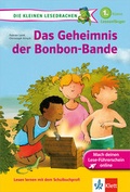 Cover: Das Geheimnis der Bonbon-Bande 1. Klasse Leseanf&auml;nger - Klett