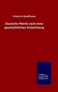 Cover: Deutsche Metrik nach ihrer geschichtlichen Entwicklung - Salzwasser-Verlag GmbH