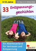 Cover: 33 Entspannungsgeschichten - KOHL VERLAG Der Verlag mit dem Baum
