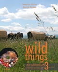 Cover: wild things - die outdoork&uuml;che 3 - Arun