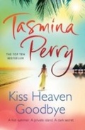 Cover: Kiss Heaven Goodbye - Headline Review