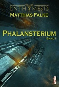 Enlarge image Cover: Phalansterium - Begedia Verlag
