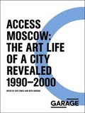 Cover: Access Moscow - Art Gid