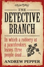 Cover: The Detective Branch - Weidenfeld & Nicolson