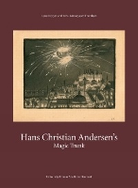 Abbildung von: Hans Christian Andersens Magic Trunk - University Press of Southern Denmark