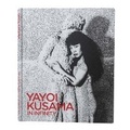 Cover: Yayoi Kusama: In Infinity - Louisiana Museum of Modern Art