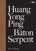 Cover: Huang Yong Ping: Baton Serpent - Mousse Publishing