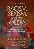 Cover: Racism, Sexism, and the Media - SAGE Publications Inc