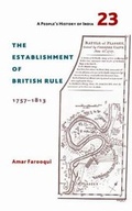 Cover: The Establishment of British Rule 1757-1813 - Tulika Books