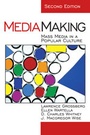Cover: MediaMaking - SAGE Publications Inc