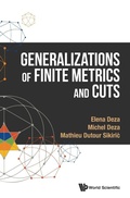 Cover: Generalizations Of Finite Metrics And Cuts - World Scientific Publishing Co Pte Ltd