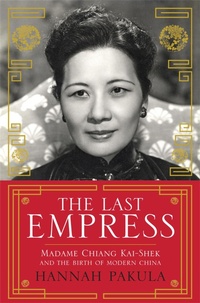 Enlarge image Cover: The Last Empress - Weidenfeld & Nicolson