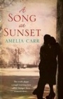 Cover: A Song At Sunset - Headline Review