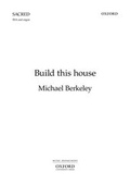 Cover: Build this house - Oxford University Press