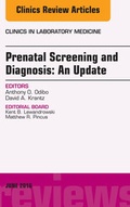 Cover: Prenatal Screening and Diagnosis, An Issue of the Clinics in Laboratory Medicine - Elsevier