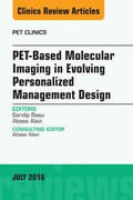 Cover: PET-Based Molecular Imaging in Evolving Personalized Management Design, An Issue of PET Clinics - Elsevier