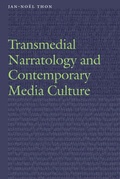 Cover: Transmedial Narratology and Contemporary Media Culture - University of Nebraska Press