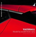 Cover: Vauxhall Model by Model from 1903 - Dove Publishing