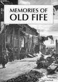 Cover: Memories of Old Fife - Fife Publicity