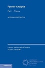 Cover: Fourier Analysis: Volume 1, Theory - Cambridge University Press