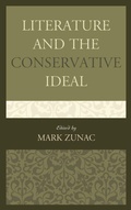 Cover: Literature and the Conservative Ideal - Lexington Books