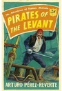 Cover: Pirates of the Levant - Weidenfeld & Nicolson