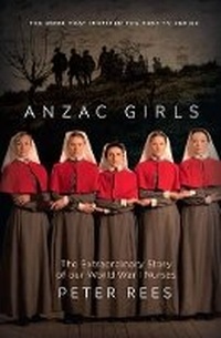 Abbildung von: The Anzac Girls - Allen & Unwin