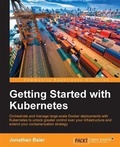 Cover: Getting Started with Kubernetes - Packt Publishing