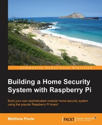 Abbildung von: Building a Home Security System with Raspberry Pi - Packt Publishing