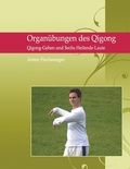 Cover: Organ&uuml;bungen des Qigong - BoD - Books on Demand