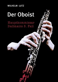 Enlarge image Cover: Der Oboist - BoD - Books on Demand