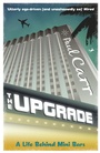 Cover: The Upgrade - Weidenfeld & Nicolson