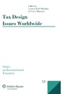 Cover: Tax Design Issues Worldwide - Kluwer Law International
